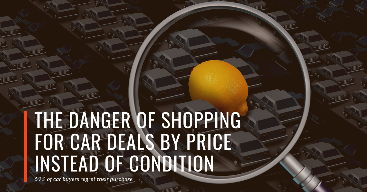 The-Danger-of-Shopping-for-Car-Deals-by-Price-Instead-of-Condition